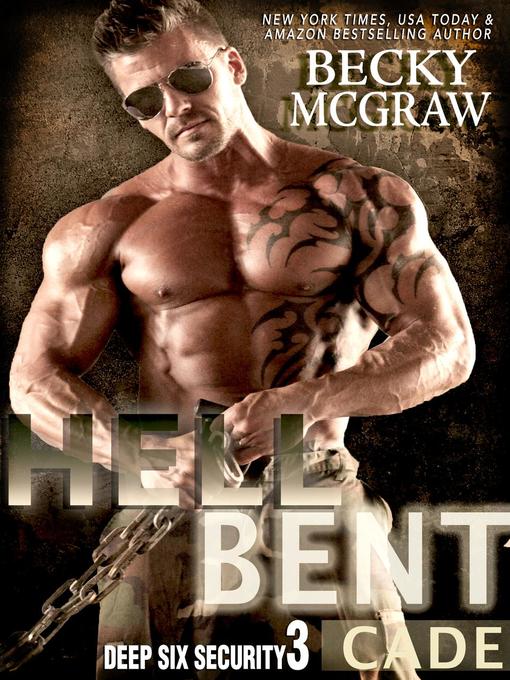 Title details for Hell Bent by Becky McGraw - Available